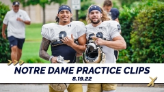 Video | Notre Dame Football Practice Clips 8.19