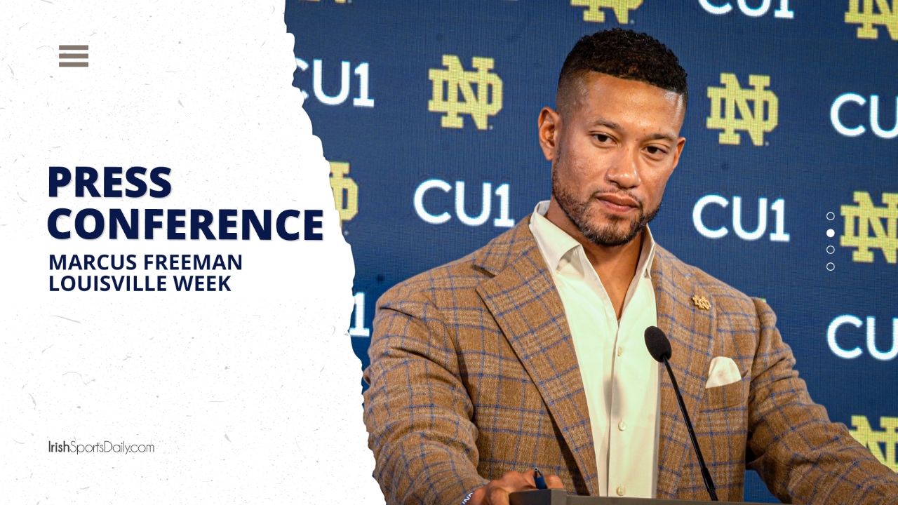 Video | Notre Dame HC Marcus Freeman Louisville Week | Irish Sports Daily