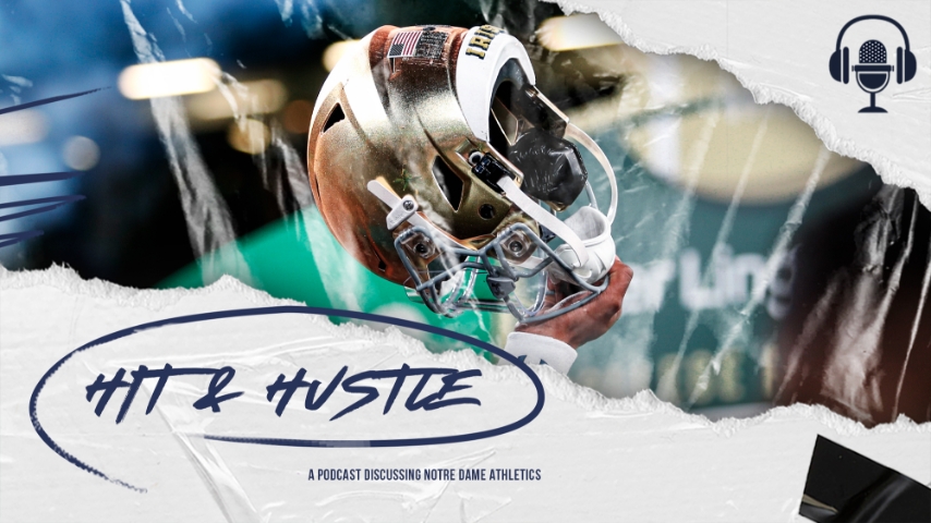 Hit & Hustle | Notre Dame Spring Position Battles