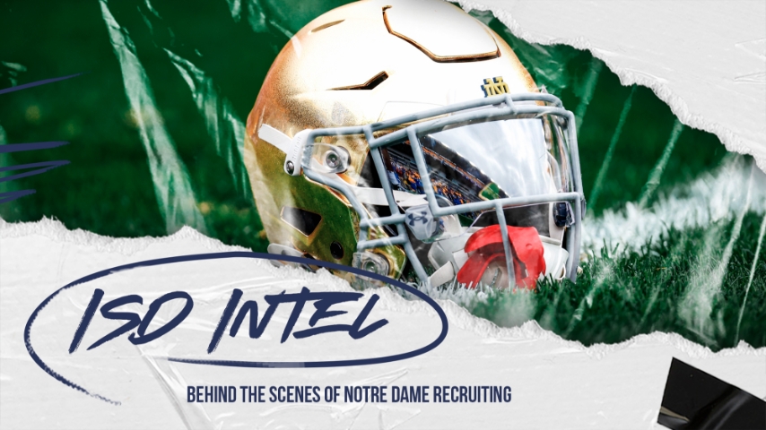 ISD Intel | Behind The Scenes Of Notre Dame Recruiting