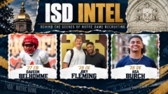 ISD Intel | Behind The Scenes Of Notre Dame Recruiting
